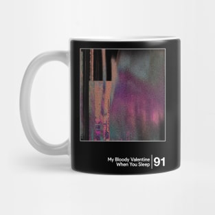 When You Sleep / Minimalist Graphic Artwork Fan Design Mug